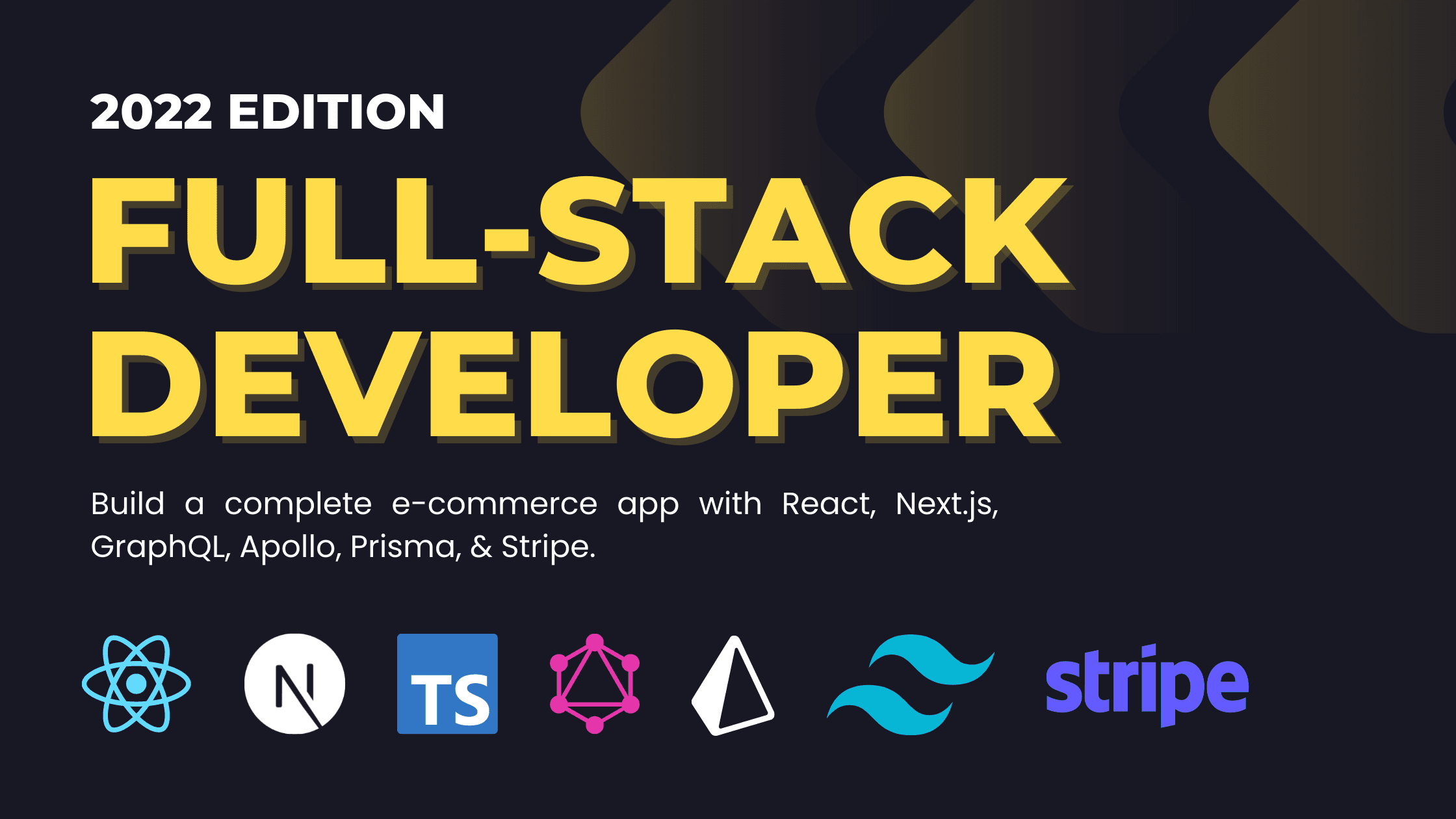 The Full-Stack Developer in 2022 (w/ Next.js, GraphQL, and Prisma)